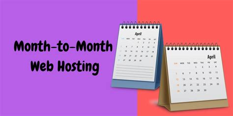 13 Best Month to Month Web Hosting Services For Your Business